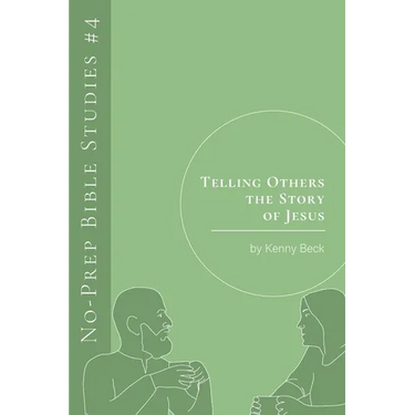Telling Others the Story of Jesus