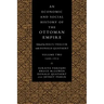 An Economic and Social History of the Ottoman Empire: Volume 2