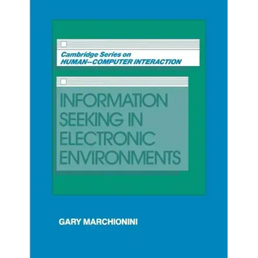 Information Seeking in Electronic Environments