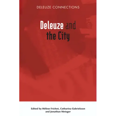 Deleuze and the City