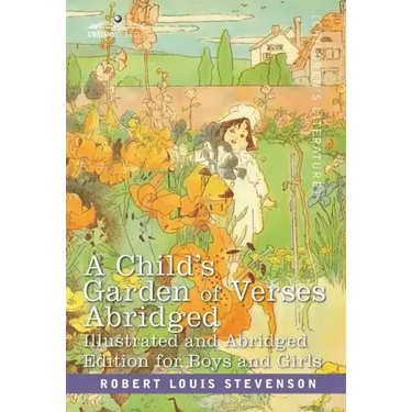 A Child's Garden of Verses: Abridged Edition for Boys and Girls