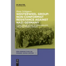 Westerweel Group: Non-Conformist Resistance Against Nazi Germany: A Joint Rescue Effort of Dutch Idealists and Dutch-German Zionists