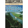 The History of Central America