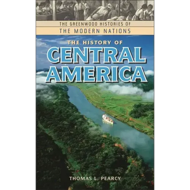 The History of Central America