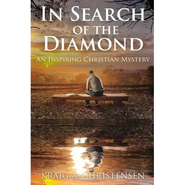 In Search of The Diamond: An Inspiring Christian Mystery