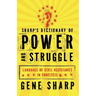 Sharp's Dictionary of Power and Struggle: Language of Civil Resistance in Conflicts