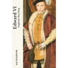 Edward VI: England's Boy King