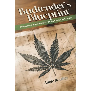 Budtender's Blueprint: Compassion and Chemistry at the Cannabis Counter