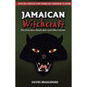 Jamaican Witchcraft: The Reluctant Obeah Man and Other Stories