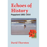 Echoes of History: Poppyland 1883-1914