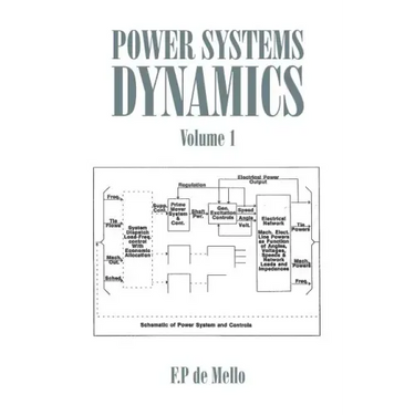 Power Systems Dynamics: Volume 1