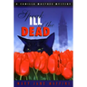 Speak Ill of the Dead