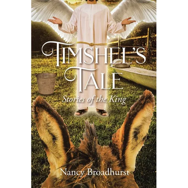 Timshel's Tale: Stories of the King
