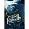 Gods of Londinium