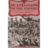Scapegoats of the Empire: The True Story of Breaker Morant's Bushveldt Carbineers