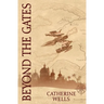 Beyond the Gates