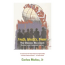 Youth, Identity, Power: The Chicano Movement