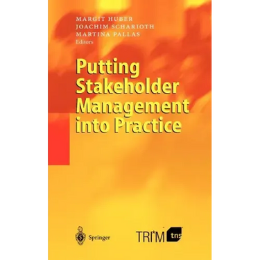 Putting Stakeholder Management Into Practice