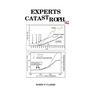 Experts Catastrophe: Chronic fatigue, tiredness, autism, anxiety, depression, sleep and memory problems, indecision, phobias, bipolar, schi