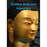 Buddha, Brain and Happiness
