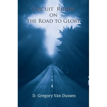 Circuit Riders on the Road to Glory