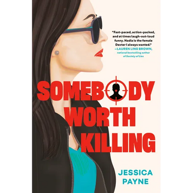 Somebody Worth Killing