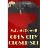 Open City, Closed Set