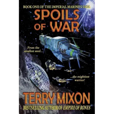 Spoils of War (Book 1 of The Imperial Marines Saga)