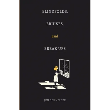 Blindfolds, Bruises, and Break-Ups