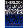 Sherlock Holmes 10 Minute Plays