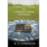 The Complete Guide to Chinese Chess Openings