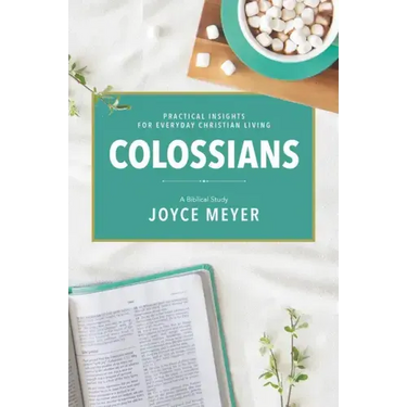 Colossians: A Biblical Study