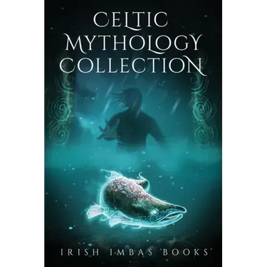 Celtic Mythology Collection 2
