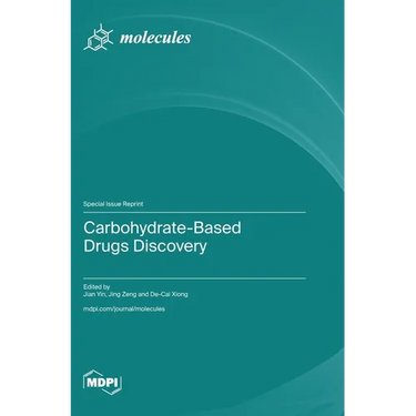 Carbohydrate-Based Drugs Discovery