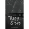 The King of Crows