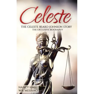 Celeste: The Celeste Beard Johnson Story