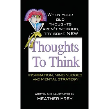 Thoughts To Think