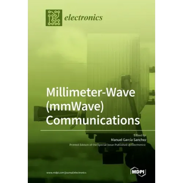 Millimeter-Wave (mmWave) Communications