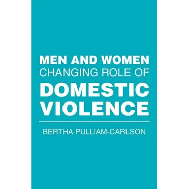 Men and Women Changing Role of Domestic Violence