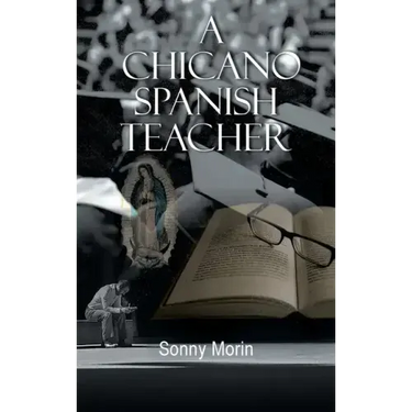 A Chicano Spanish Teacher