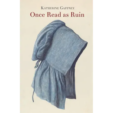 Once Read as Ruin