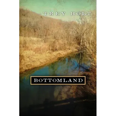 Bottomland: A Novel Based on the Murder of Rosa Mary Dean in Franklin, Tennessee