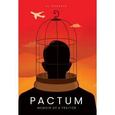 Pactum: Memoir of a Traitor