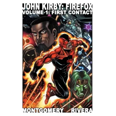 John Kirby: Firefox: Volume 1: First Contact