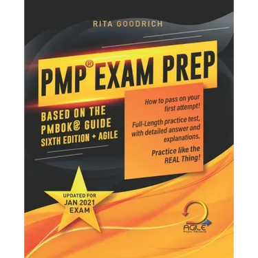 PMP Exam Prep: How to Pass on Your First Attempt! (Based on the PMBOK(R) Guide Sixth Edition). Updated for Jan 2021 Exam!