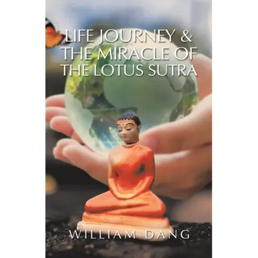 Life Journey & the Miracle of the Lotus Sutra