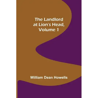 The Landlord at Lion's Head, Volume 1