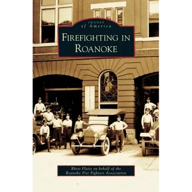 Firefighting in Roanoke