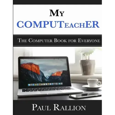 My COMPUTeachER, The Computer Book for Everyone