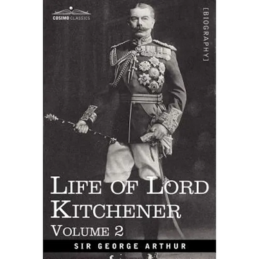Life of Lord Kitchener, Volume 2